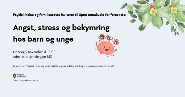 Lenke til artikkel: Åpen temakveld om stress, angst og bekymring
